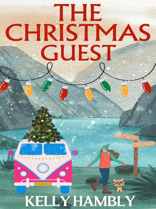 Title details for The Christmas Guest by kelly Hambly - Wait list